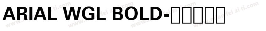 ARIAL WGL BOLD字体转换